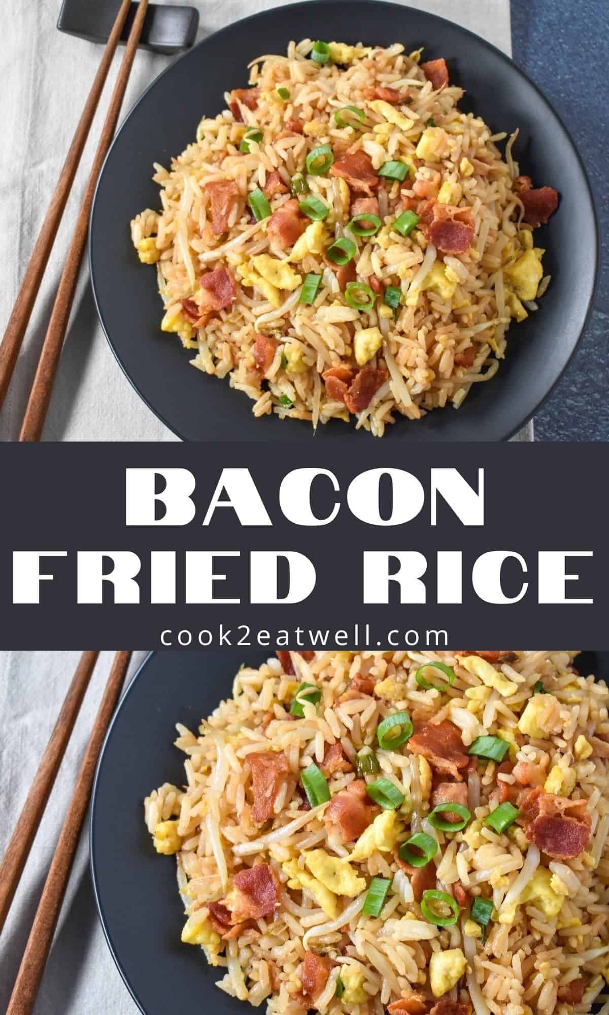 Bacon Fried Rice Cook2eatwell