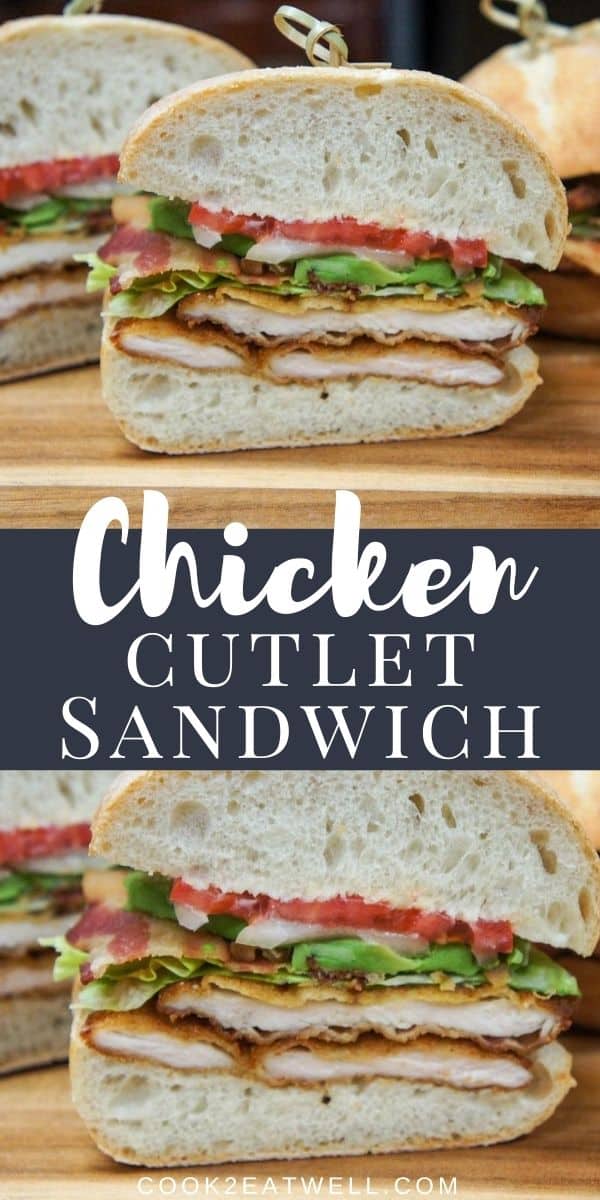 Chicken Cutlet Sandwich Cook2eatwell