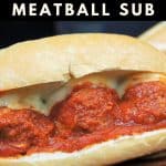 Italian Sausage Meatball Sub