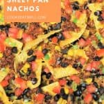 Loaded Sheet Pan Nachos