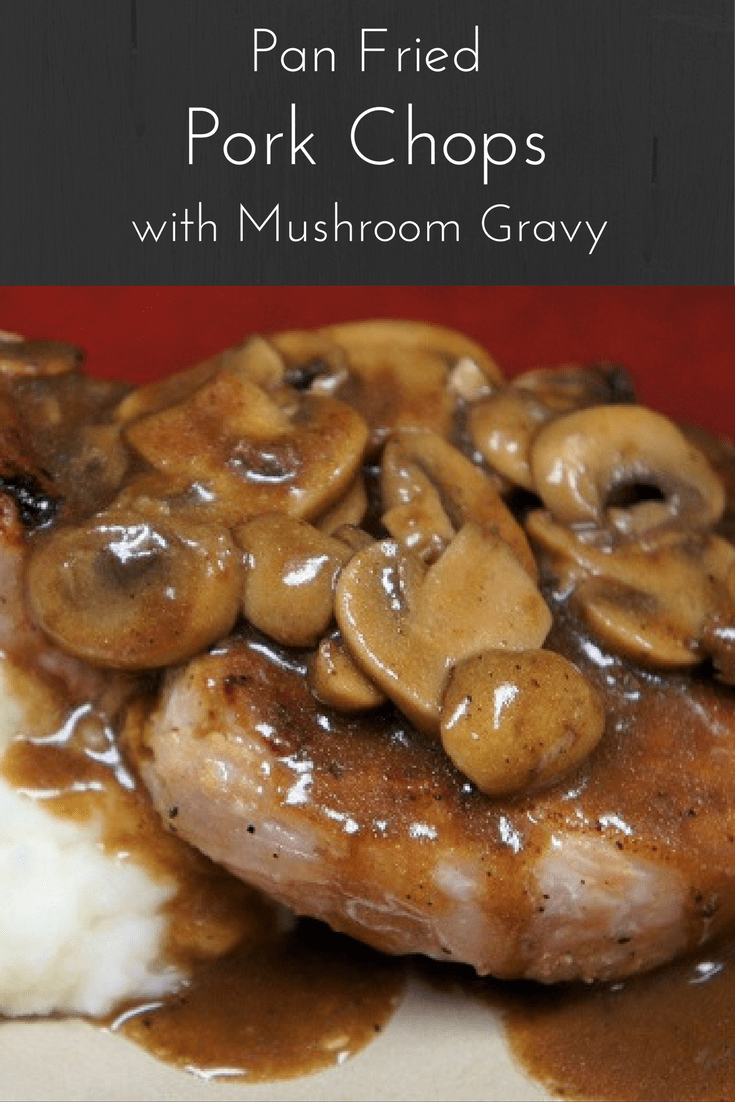 Thick pork chops are fried until they are beautifully golden then covered with a luxurious mushroom sauce. This meal is really easy to make, yet is elegant enough for a special occasion. #porkchops #porkchopsandmushrooms #mushroomgravy #panfriedporkchops #mushrooms