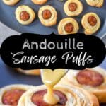 Two images of the andouille sausage puffs separated by a black graphic with the title in white letters.