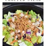 Asian Chicken Chopped Salad