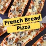 Two images of the French bread pizza with a yellow graphic in the center with the title in black letters.