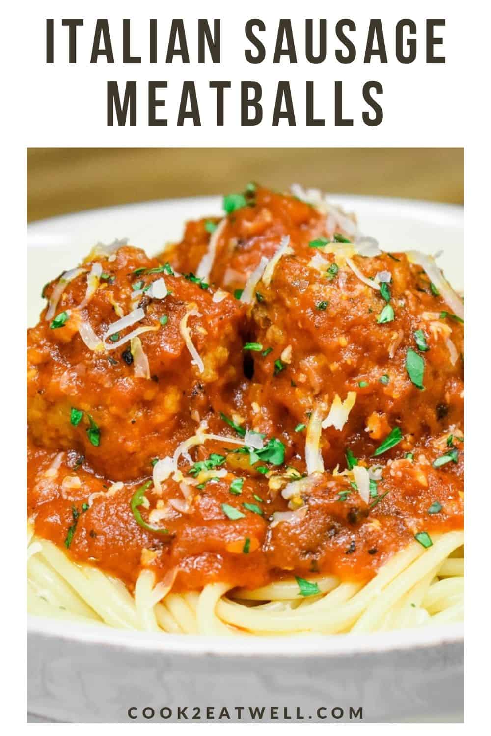 Italian Sausage Meatballs Cook2eatwell