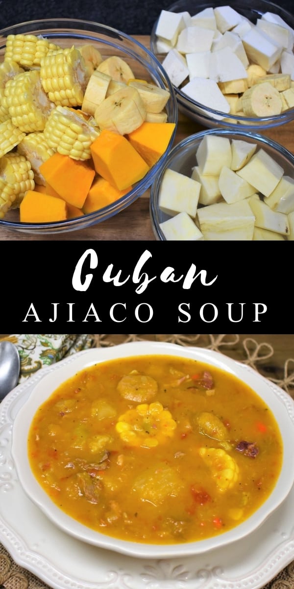 Ajiaco is a hearty soup that’s popular in Cuban cuisine. A Cuban ajiaco includes pork and beef and a showcase of tropical vegetables. This soup features plantains, malanga, yuca, boniato, pumpkin and corn. What you get is a thick, delicious soup that's a meal in itself. #ajiaco #cubanajiaco #cubanfood