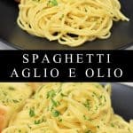 Spaghetti Aglio e Olio