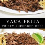 Vaca Frita, crispy shredded beef, served on a white platter with cooked onions and lime wedges on the sides as garnish.