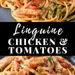 Linguine with chicken and tomatoes pin.