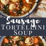 Sausage Tortellini Soup Pin