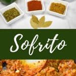 Two images, the top one of ingredients typically used in sofrito and the bottom one is of a cooked sofrito. The center of the image has a dark green block with white text that reads sofrito in cursive. The image used for pinterest.