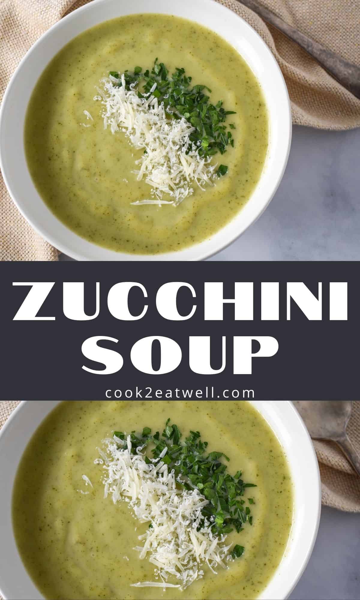 Zucchini Soup Cook2eatwell