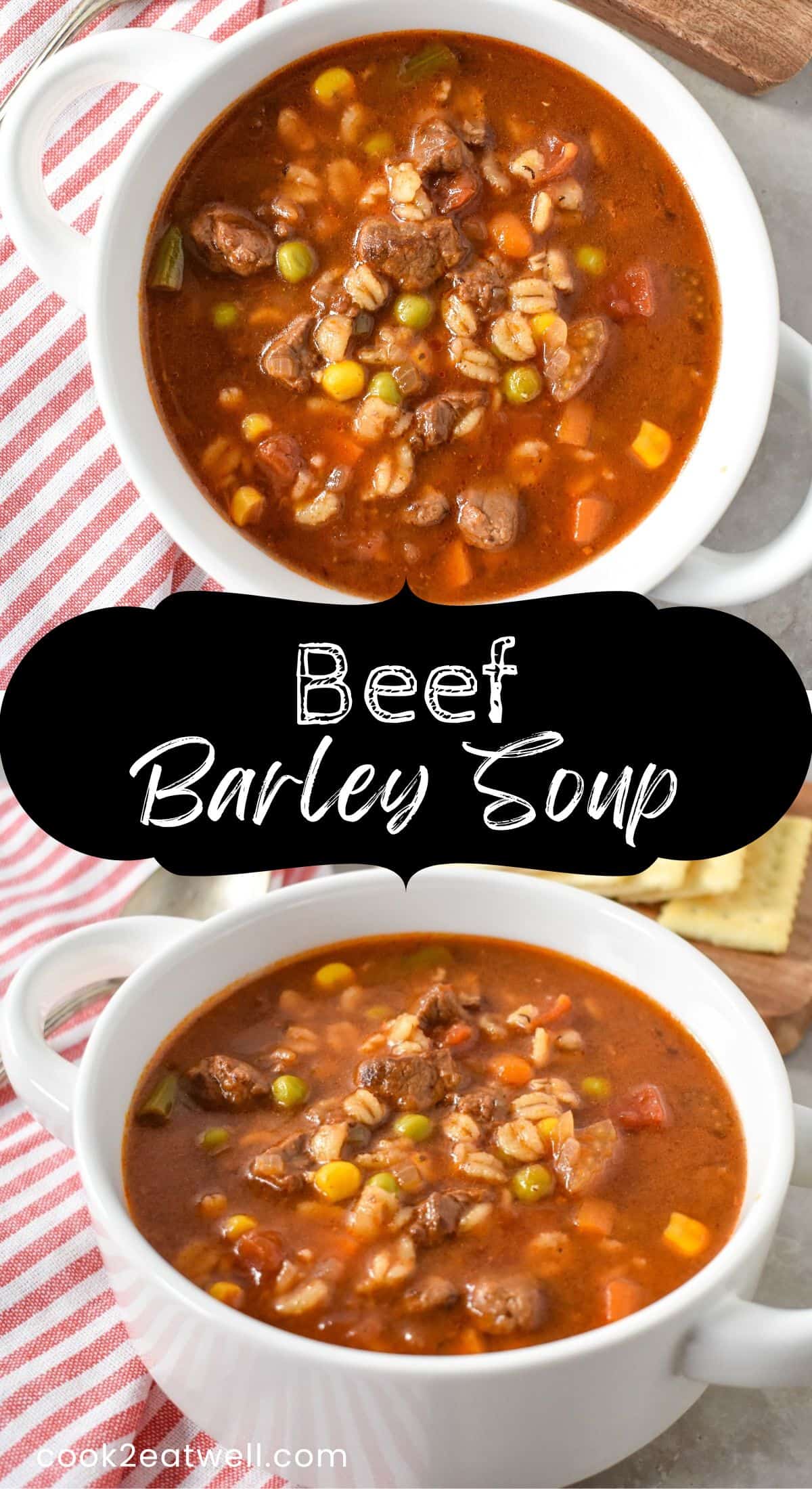 Beef Barley Soup Cook2eatwell