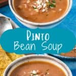 Two images of the pinto bean soup separated by a teal graphic with the title in white letters.