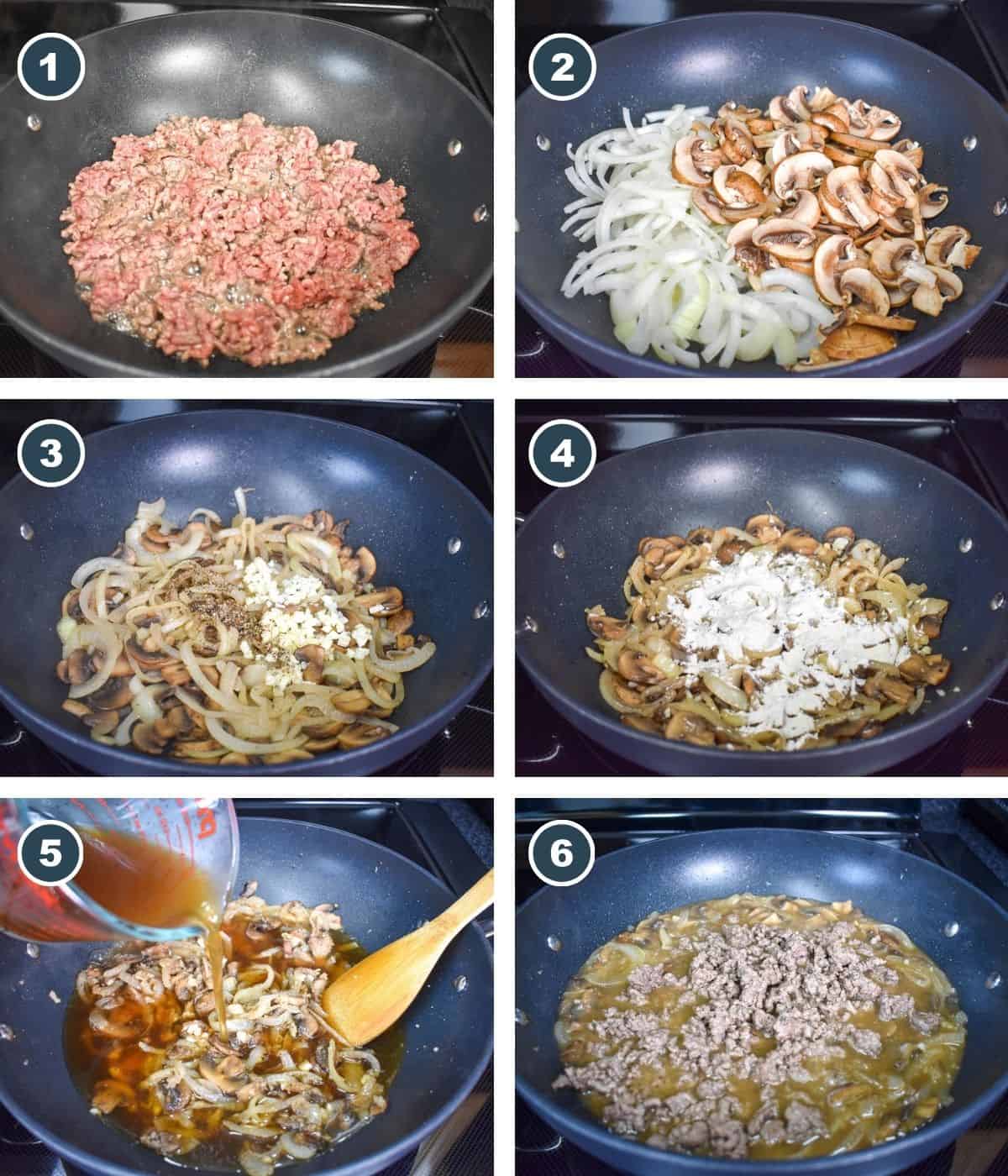 Six-step collage showing ground beef browning, mushrooms and onions cooking, garlic and seasonings added, flour stirred in, beef broth added, and ground beef returned to the skillet.
