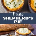 Vertical Pinterest image showing mini shepherd’s pies baked in ramekins with golden mashed potato tops, labeled 'Mini Shepherd’s Pie' in bold text.