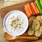 The dip and dippers with text overlay reading “Everything Bagel Dip – Great for Parties.”