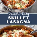 Pinterest-style graphic featuring the finished pasta with melted cheese and a serving spoonful, with text that reads “Quick & Easy Skillet Lasagna.”