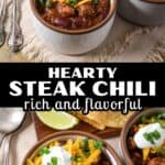Two images show the finished steak chili topped with shredded cheddar cheese, sour cream, and green onions, served in a white bowl.